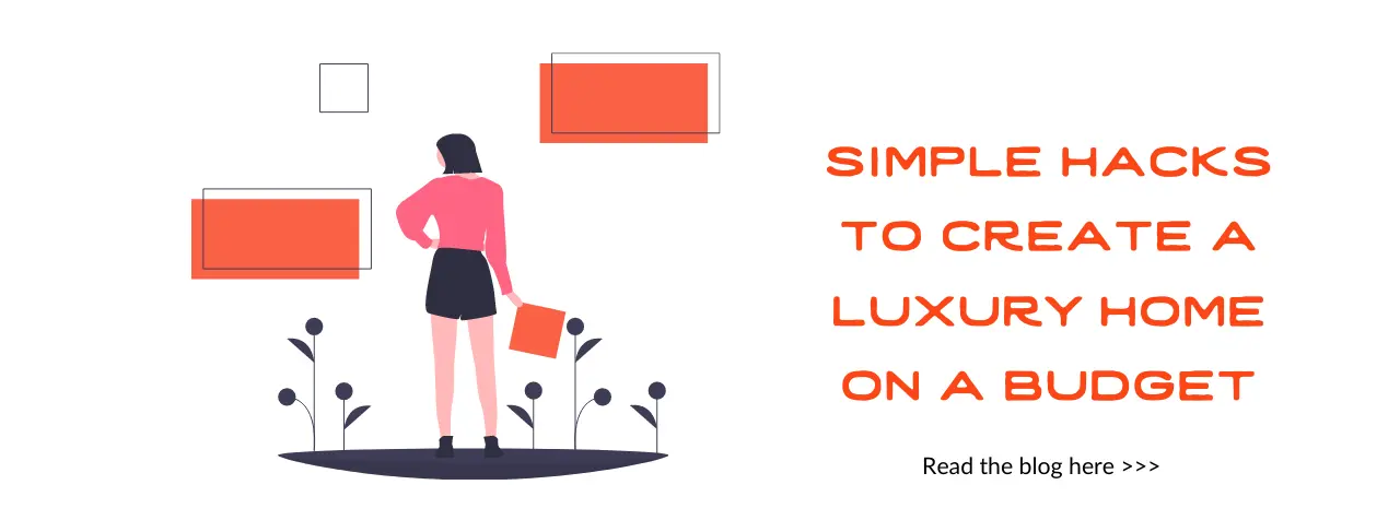 simple hacks to create a luxury home on a budget
